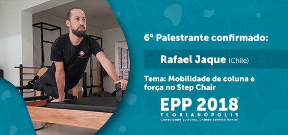 Encontro de Pilates Profissional - 6º palestrante - Rafael Jaque